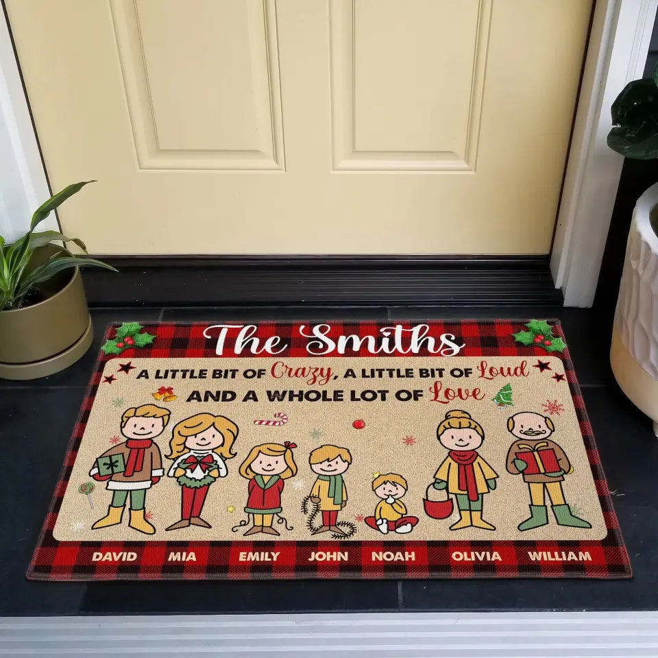A Little Bit Of Crazy, A Little Bit Of Loud And A Whole Lot Of Love - Personalized Doormat
