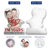 Custom Photo I&#39;m Yours No Returns Or Refunds - Birthday, Anniversary Gift For Spouse, Husband, Wife, Couple - Personalized Custom Shaped Pillow