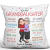 Grandma Hugging Adult Teenage Grandkid To My Granddaughter Grandson Personalized Pillow