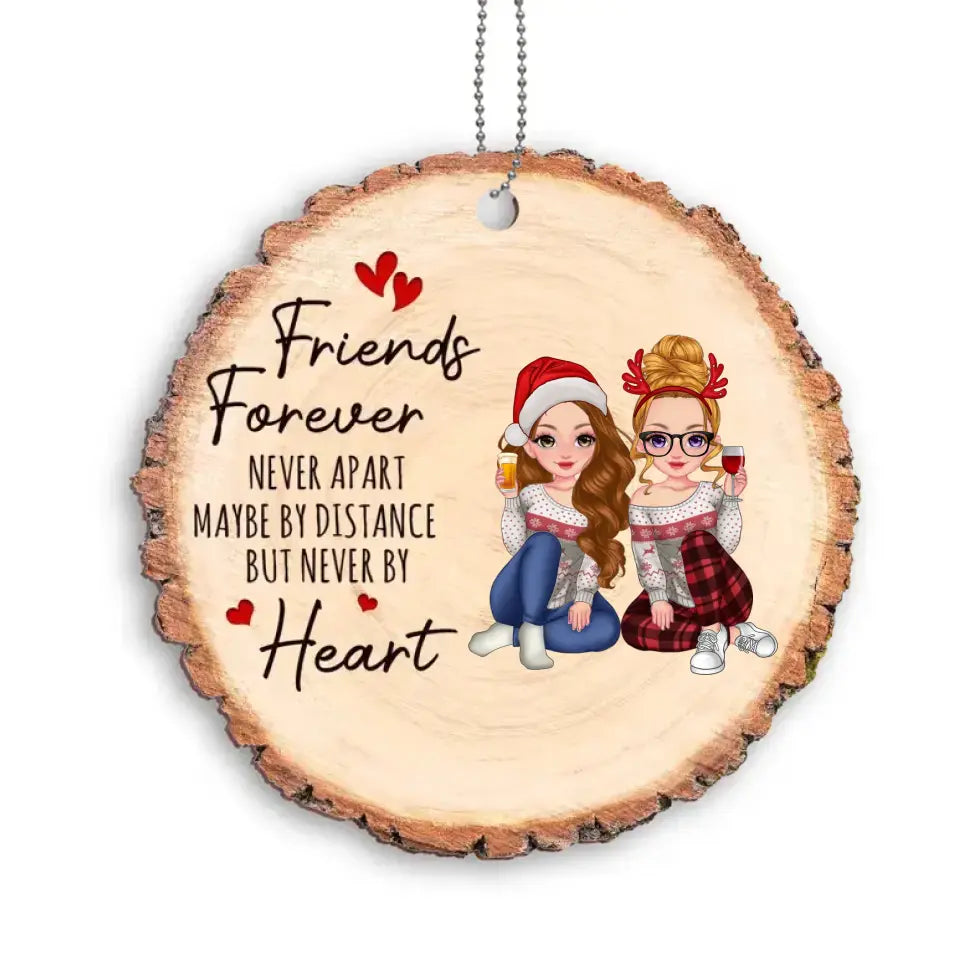 Friends Forever - Pretty Doll Besties Never Apart Wooden Slice Effect Personalized Wooden Ornament