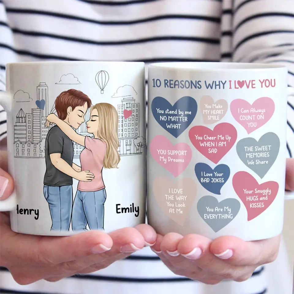 10 Reasons Why I Love You - Couple Personalized Custom Mug - Gift For Husband Wife, Anniversary