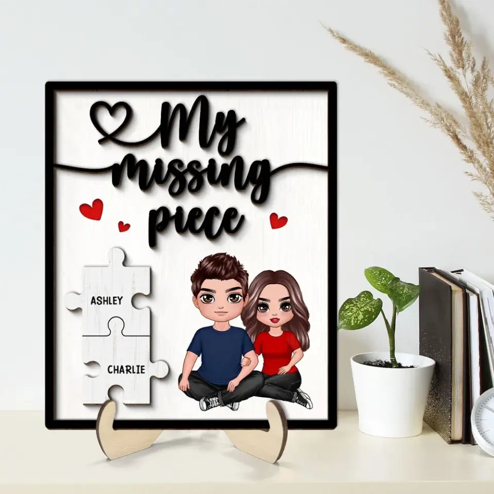 My Missing Piece Embracing Couple Sitting Valentine‘s Day Gift For Her Gift For Him Personalized 2-Layer Wooden Plaque