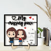 My Missing Piece Funny Chibi Couple Valentine‘s Day Gift For Her Gift For Him Personalized 2-Layer Wooden Plaque