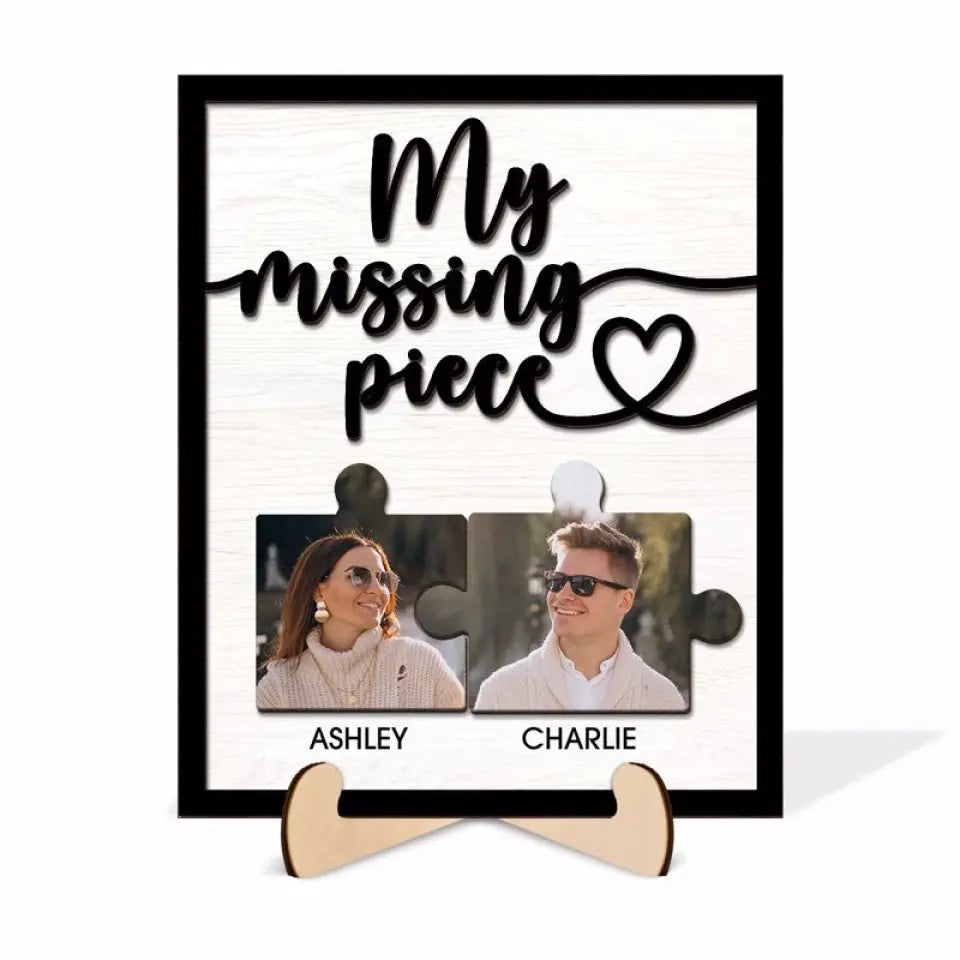 My Missing Piece Couple Photo Valentine‘s Day Gift For Her For Him Personalized 2-Layer Wooden Plaque