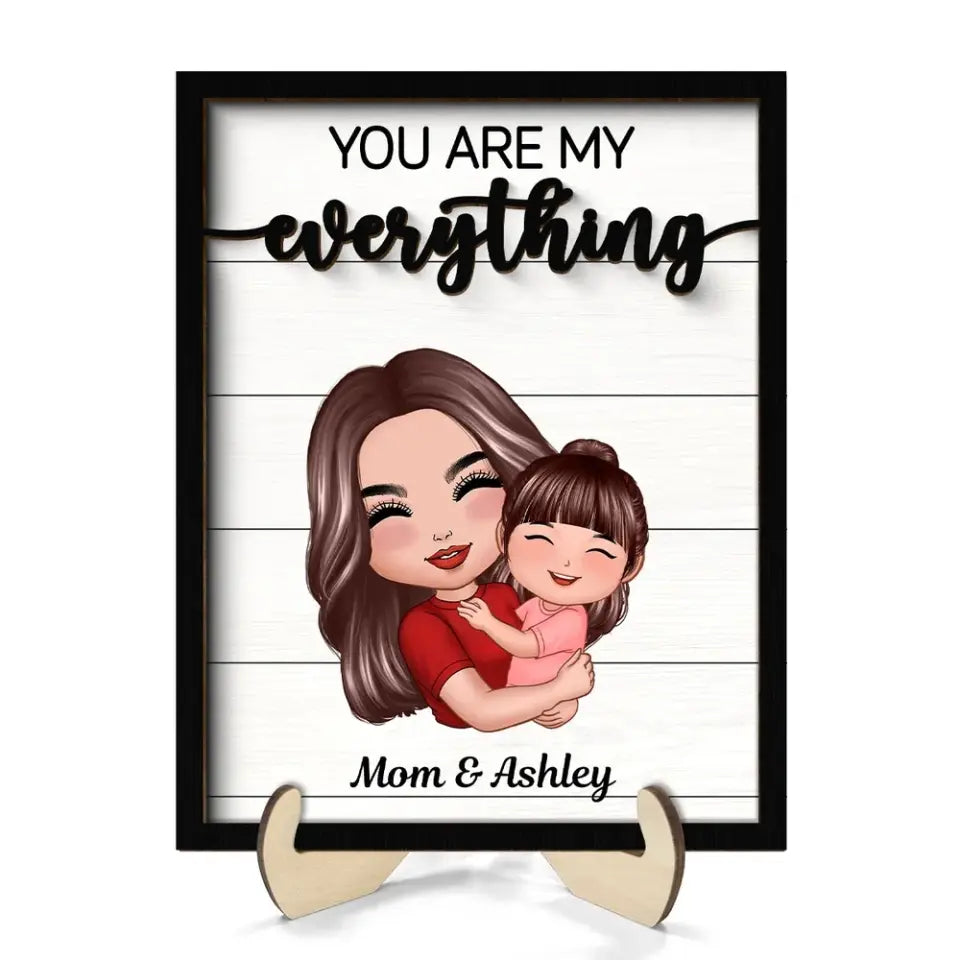 You Are My Everything Mom Grandma Hugging Kid Personalized 2-Layer Wooden Plaque