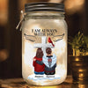 Always With You Memorial Personalized Custom Mason Jar Light - Sympathy Gift For Family Members