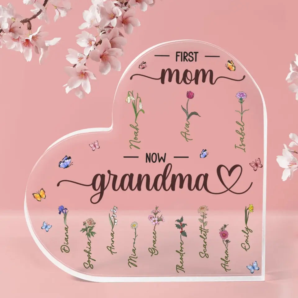 First Mom Now Grandma - Personalized Acrylic Plaque