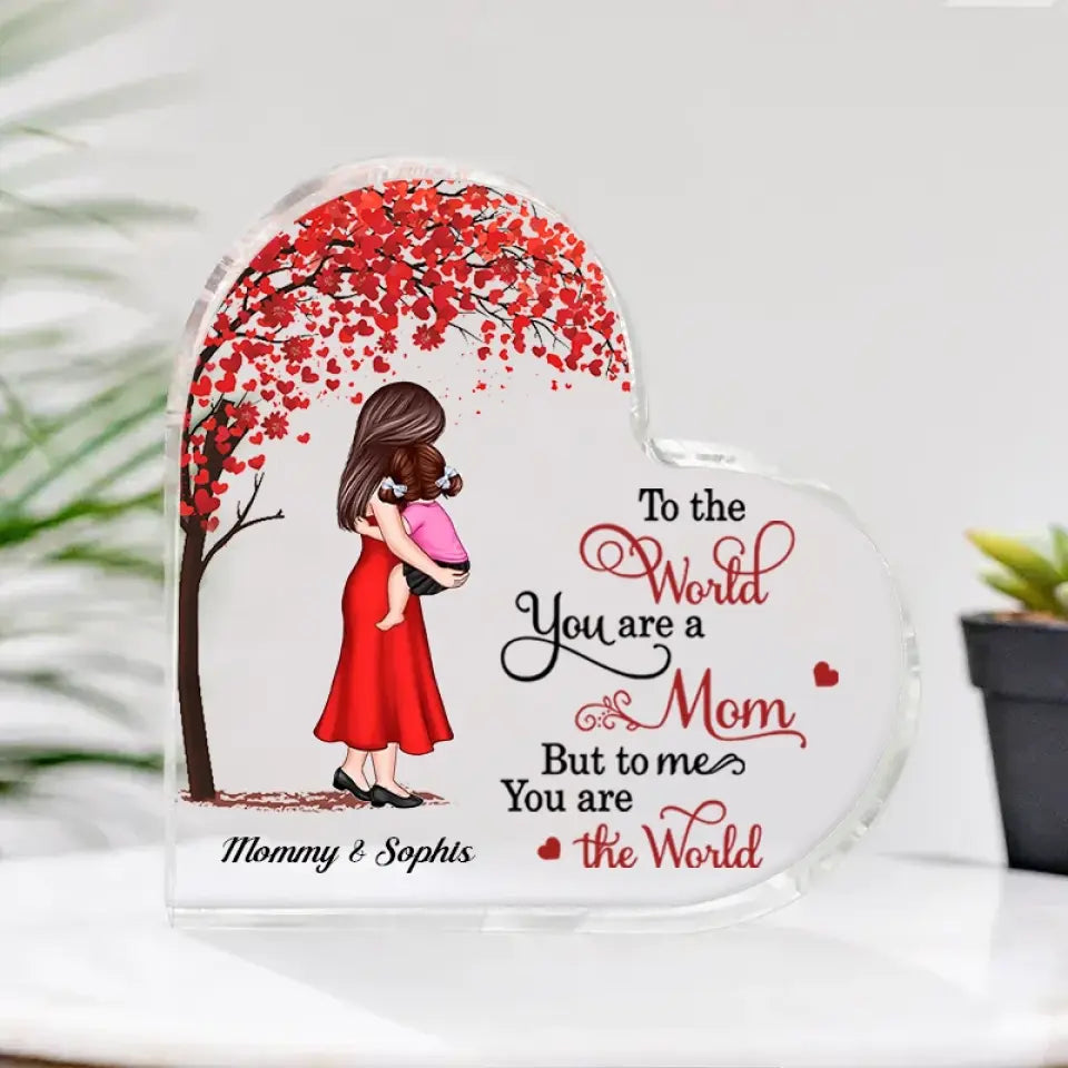 You Are My Everything Mom Holding Kid, Mother's Day Gift For Mom-Personalized Custom Heart Shaped Acrylic Plaque