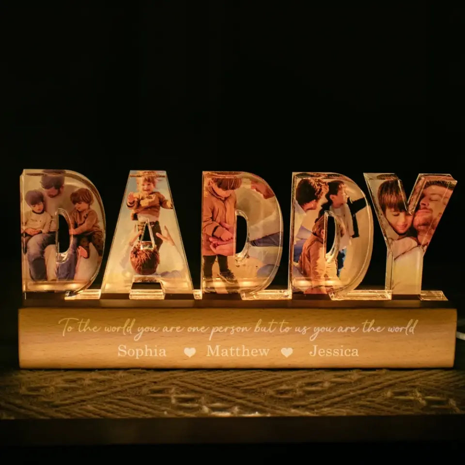 Daddy To Us You Are The World Photo Collage Personalized LED Night Light, Father's Day Gift For Your Men