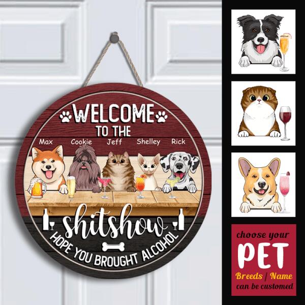 Welcome to the Shitshow - Personalized Cat and Dog New Year Door Sign