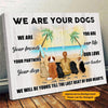 Girl/Boy and Dogs Canvas - I Am Your Dog I Am Your Friend Your Partner - Personalized Wrapped Canvas