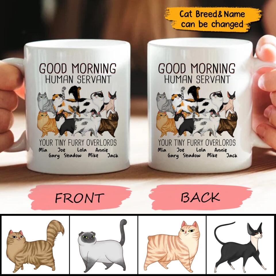 Good Morning Human Servant Cartoon Walking Cat Personalized Mug,Gift For Cat Lovers