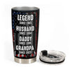 Legend Husband Daddy Grandpa Since Flag - Personalized Tumbler Cup - Father&#39;s Day Gift