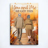 Personalized Couple Wrapped Canvas - You and Me, We Got This