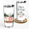 Family - I&#39;d Walk Through Fire For You Sisters - Personalized Tumbler