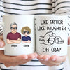 Father&#39;s Day - Like Father Like Daughter Fist Bump Handshake - Personalized Mug